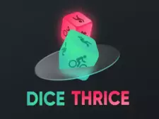 Dice Thrice